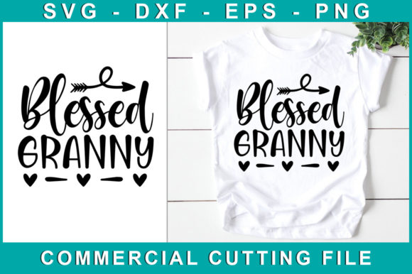 Blessed Granny Graphics for Crafts Projects