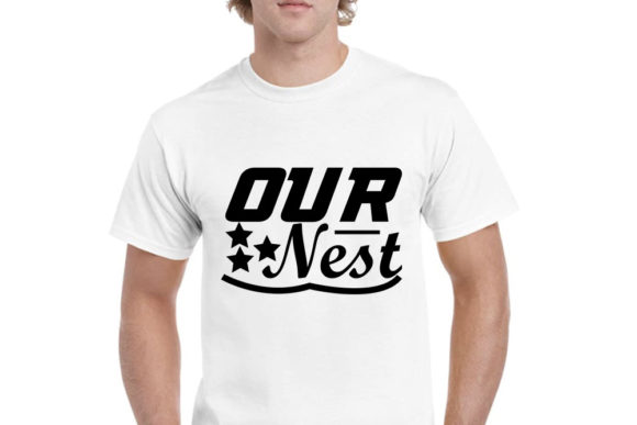 Crafts SVG Design, Our Nest: Graphics & T-Shirt Designs
