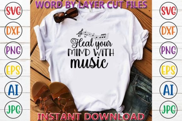 Heal Your Mind with Music Crafts Graphics