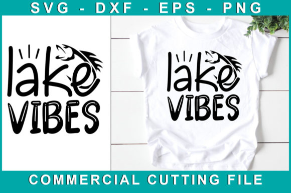 Lake Vibes, T-shirt Design