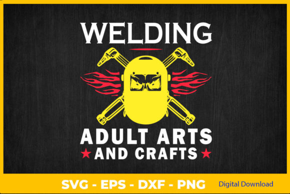 Welding Adults Arts and Crafts Graphics & T-Shirt Designs